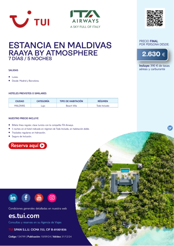 Estancia en Maldivas. Raaya by Atmosphere. Lujo. 7 d / 5 n. Vuelos con ITA Airways. Salidas desde 2.630 € 