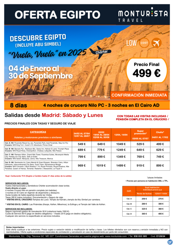 DESCUBRE EGIPTO(incluye abu simbel)**desde 499 € - salida 2025 charter Mad sbado y lunes 8 das 4n cruc+3n cai