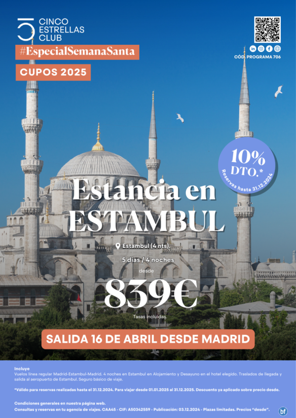 10% dto. Reserv hsta 31.12.24. SEMANA SANTA Est. Estambul dsd 839 € 5d/4n sal. 16 abril dsd Madrid