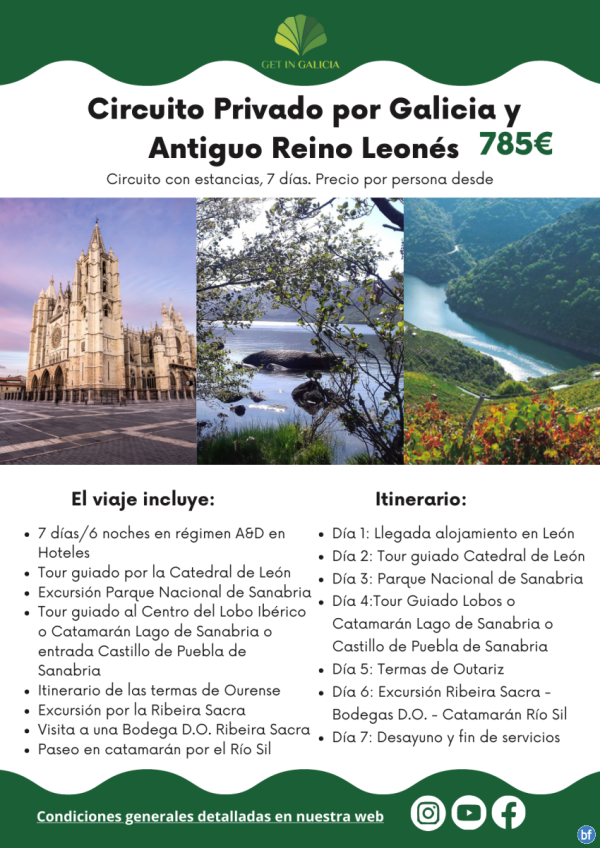 Circuito privado por Galicia y Antiguo Reino Leons. 7 das / 6 noches en Alojamientos con Encanto. 785 € 