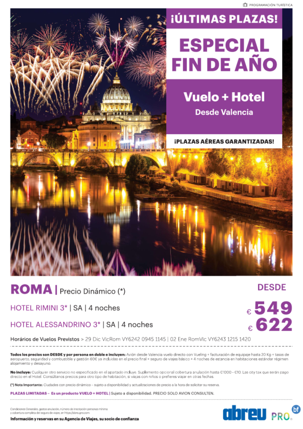 Fin de Ao Roma desde Valencia salida 29 Dic 5 das desde 549 € 