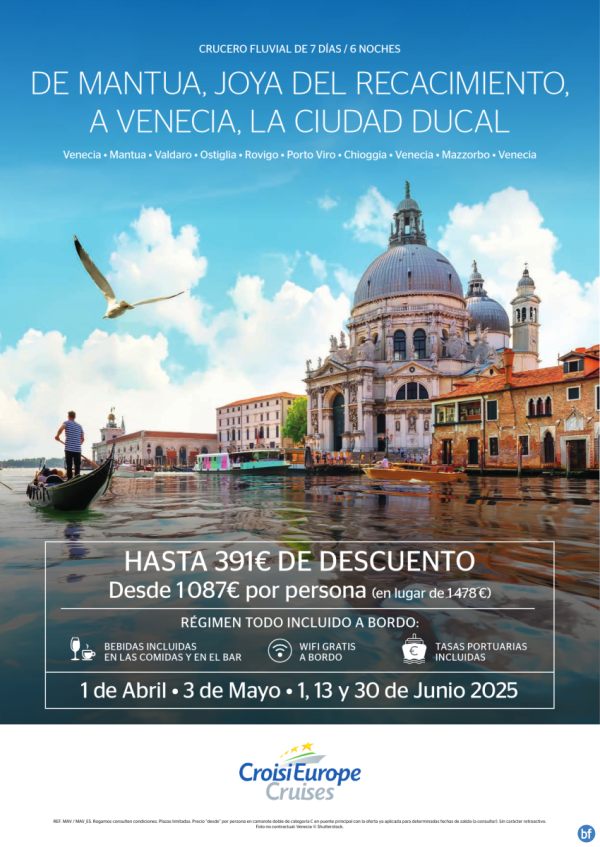 Hasta 391 € DESCUENTO - crucero fluvial de Mantua a Venecia - 7 das - rgimen Todo Incluido - abril,mayo,junio