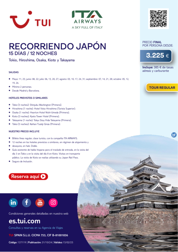 Recorriendo Japn. 15 das / 12 noches. Vuelos con ITA. Tour Regular. Desde MAD y BCN desde 3.225 € 