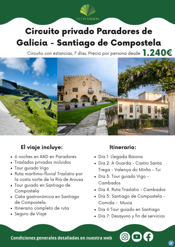 Circuito privado por los Paradores de Galicia - Santiago de Compostela. 7 das/6 noches en A&D. Desde 1.240 € 