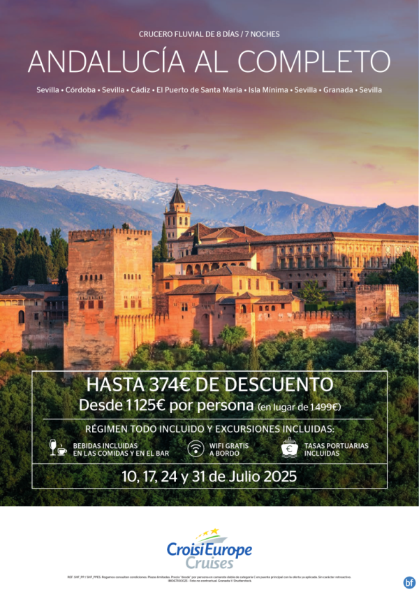 Hasta 374 € DESCUENTO - crucero fluvial Andaluca al completo - 8 das - rgimen Todo Incluido - Julio 2025