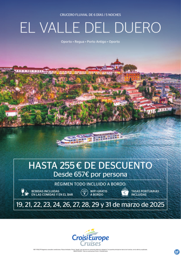 Hasta 255 € DESCUENTO -  crucero fluvial por el Valle del Duero - 6 das - rgimen Todo Incluido - marzo 2025