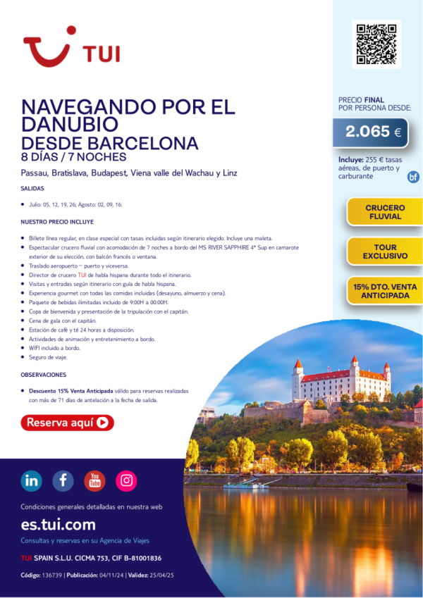 Crucero Fluvial. Navegando por el Danubio. 8 das / 7 noches. 15% Dto VA desde BCN desde 2.065 € 