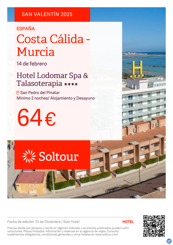 Costa Clida (Murcia) Especial San Valentn dese 64 € 