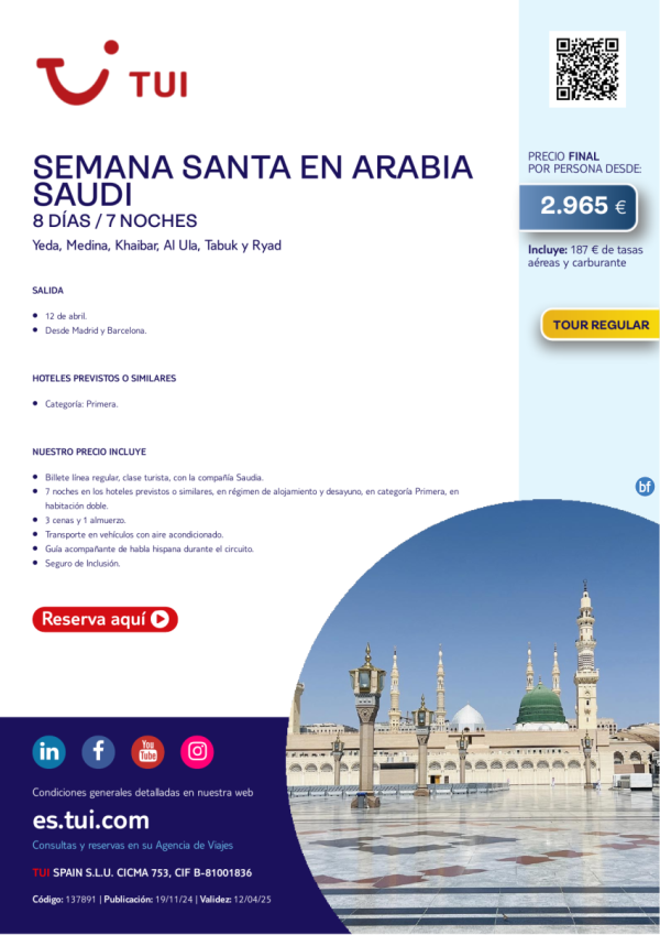 Semana Santa en Arabia Saud. 8 das / 7 noches. Tour Regular. Salida 12 abril desde MAD y BCN desde 2.965 € 