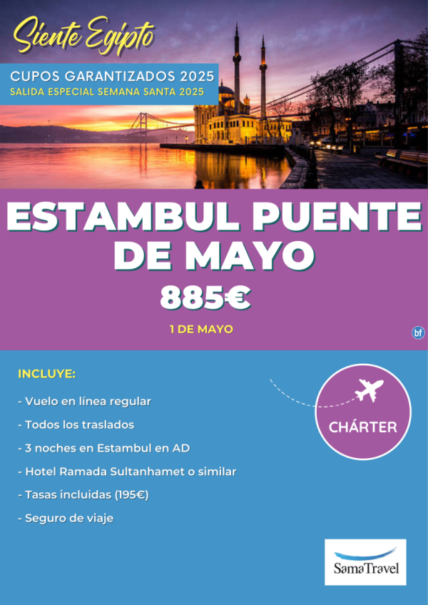 \-ESTAMBUL Puente de Mayo\- Circuito 8 das [cupos y precio garantizados] Salida  1MAY *desde 885 € *