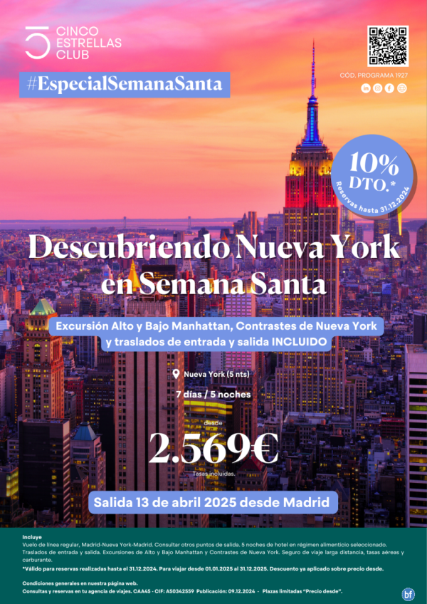 10% dto. hsta 31.12.24 Descubriendo NYC dsd 2.569 € 7d/5n salida 13 abril - Semana SANTA dsd Madrid