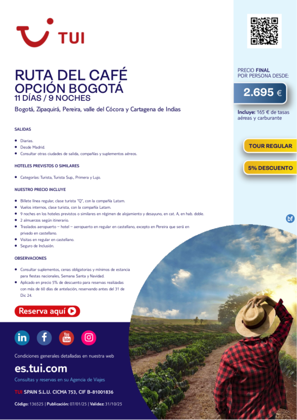 Colombia. Ruta del Caf. Opc. Bogot. 11 das / 9 noches. Tour Regular. Salidas desde MAD desde 2.695 € 