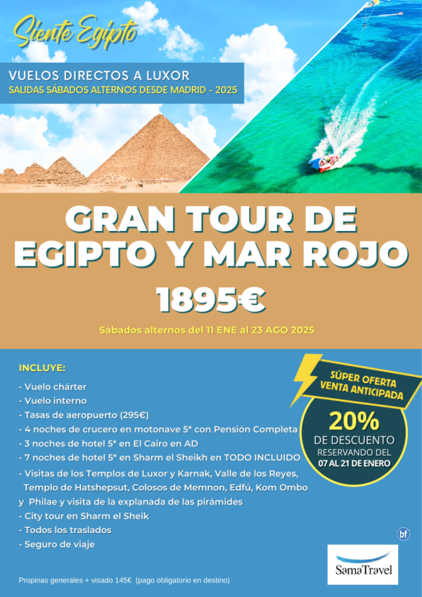 \-Gran tour EGP y Mar Rojo\- 15 das crucero +Cairo + playa TI [chrter] Reservando del 07/01 al 21/01 - DTO 20%