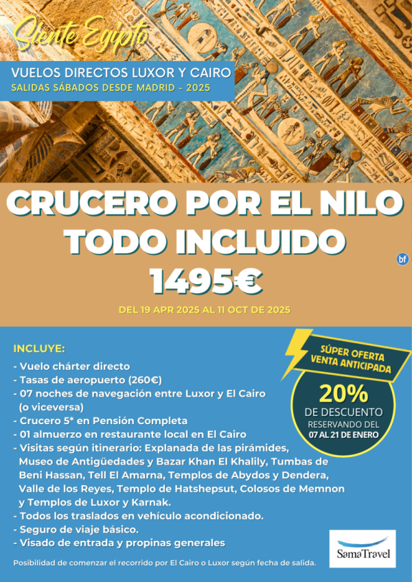 \-Crucero por el Nilo T.I.\- 7 noches de crucero [chrter Mad-LXR/CAI] Reservando del 07/01 al 21/01 - DTO 20%