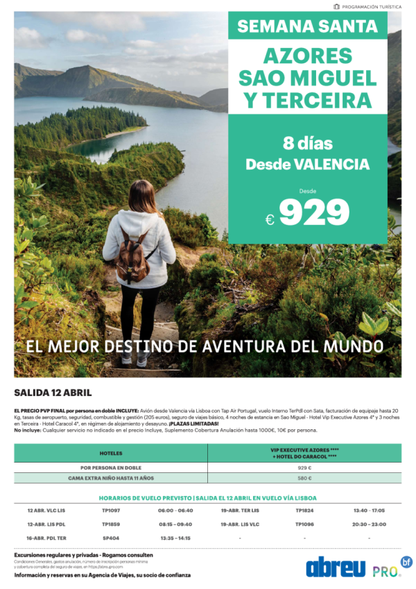 Combinado 2 Islas Azores Semana Santa 8 dias desde VALENCIA  salida 12 Abril