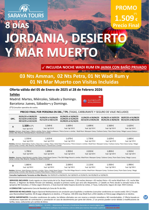 Promo! Jordania, Desierto y M.Muerto 8 das: Amman, Petra, Wadi Rum, M.Muerto con Visitas hasta Feb 26