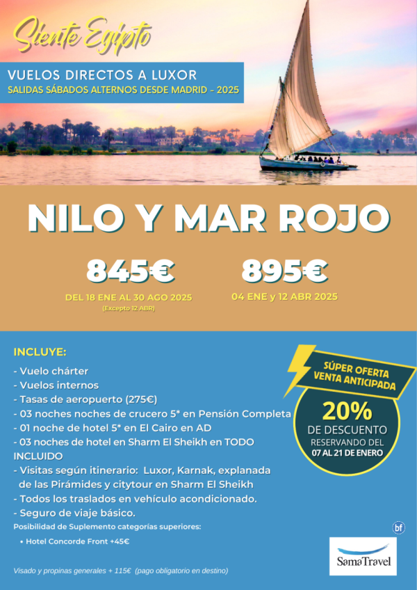 \-Nilo y Mar Rojo\- 8 das crucero + Cairo + Sharm [chrter LXR y SSH] Reservando del 07/01 al 21/01 - DTO 20%