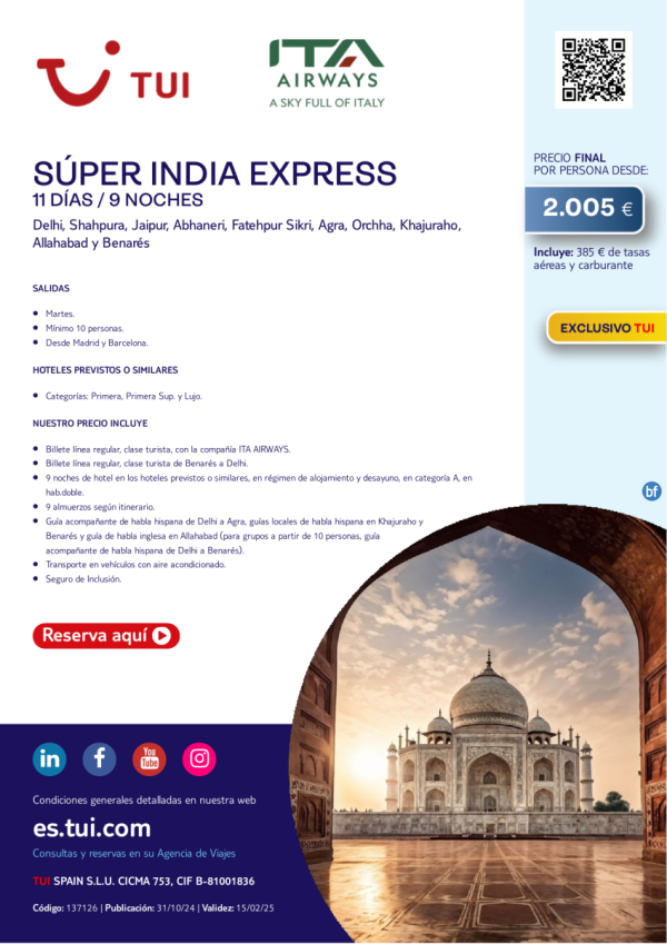 Sper India Express. 11 das / 9  noches. Exclusivo TUI. Vuelos con ITA Airways desde Mad y Bcn desde 2.005 € 