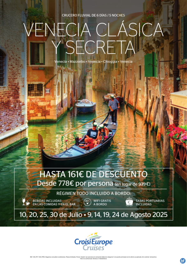 Hasta 161 € DESCUENTO - crucero fluvial Venecia clsica - 6 das - rgimen Todo Incluido - julio y agosto