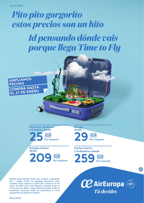 Campaa Time 2 Fly - Ampliamos Fechas - Compra hasta el 27 de Enero