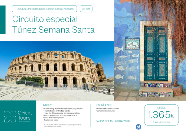 Tnez. Salida especial Semana Santa 13/04/25. Tour 08 das con vuelos desde Bcn y Mad