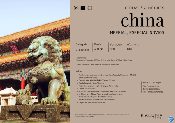 China Imperial *Especial Novios* 8 das / 6 noches - en hoteles Boutique hasta Octubre desde 4.280 € 