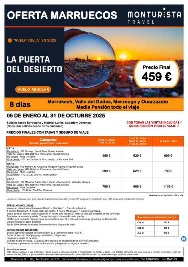 MARRUECOS- La puerta del desierto**desde 459 € -8 das, Marrakech, valle del dades, Merzouga y Ouarzazate en MP