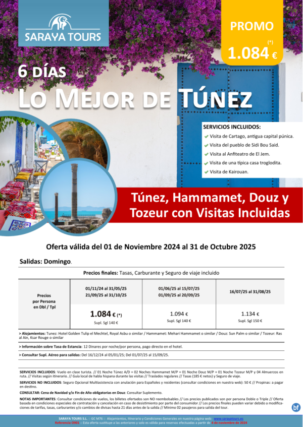 Lo mejor de Tnez 6 das : Circuito con visitas incluidas hasta Octubre 25