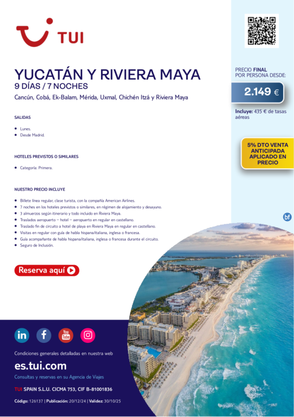 Mxico. Yucatn y Riviera Maya. 9 d / 7 n. VA 5% Dto. Salidas lunes desde MAD desde 2.149 € 