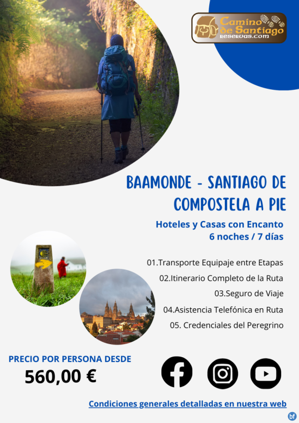 Baamonde - Santiago de Compostela a Pie. Camino Norte. Hoteles y Casas con Encanto. 6 Noches / 7 Das. 560 € 