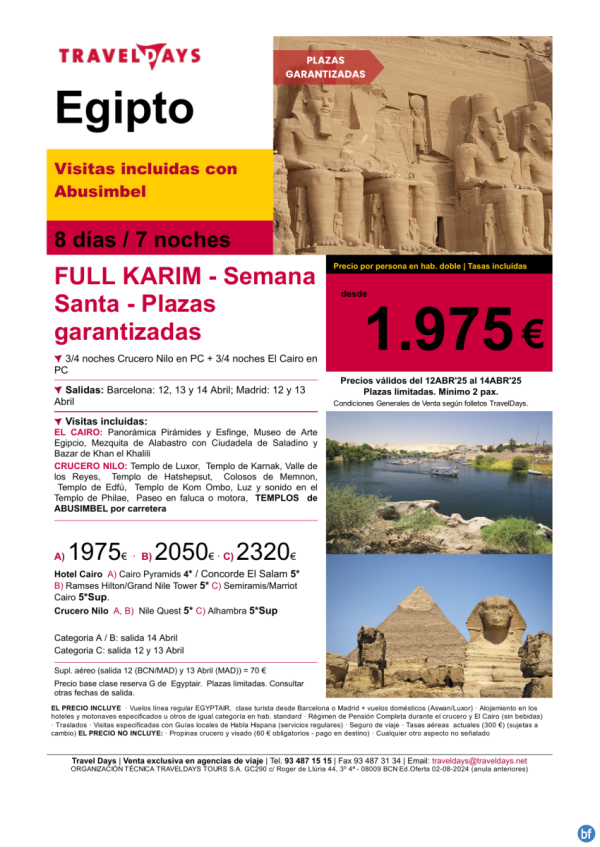 Semana Santa - Egipto Full Karim 8 das en P/C y visitas desde BCN/MAD a partir de 1.975 € 