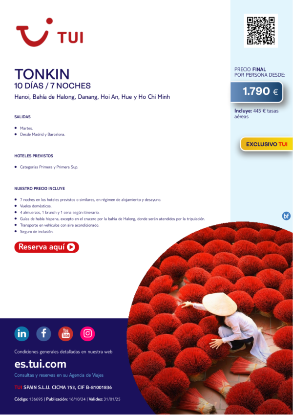 Vietnam. Tonkin. 10 das / 7 noches. Exclusivo TUI. Salida martes desde MAD y BCN desde 1.790 € 