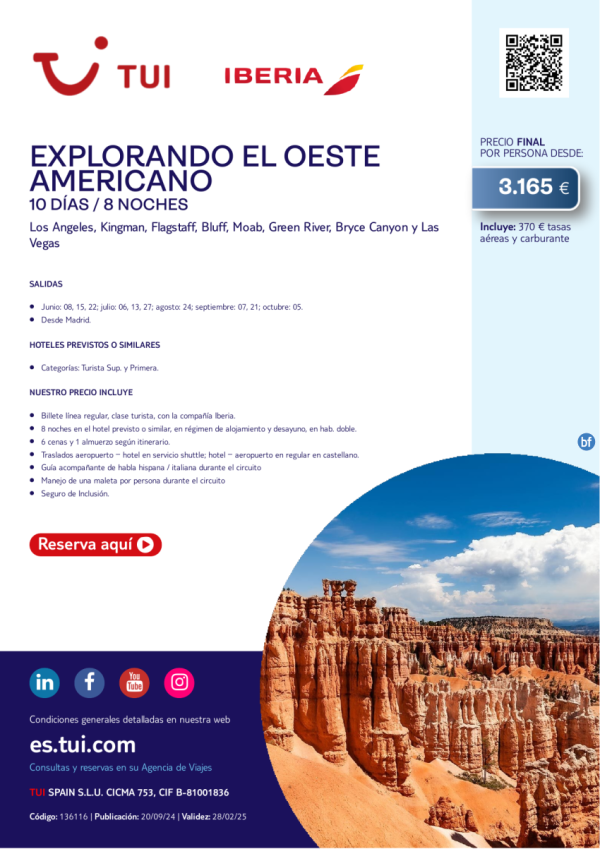 Explorando el Oeste Americano. 10 das / 8 noches. Vuelos con IB. Salidas desde MAD desde 3.165 € 