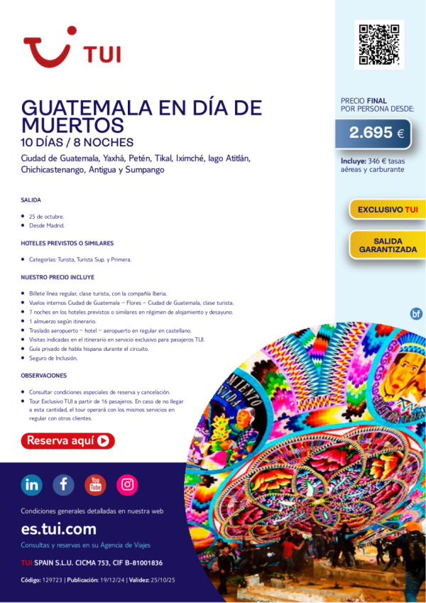 Guatemala en Da de Muertos. 10 das / 8 noches. Exclusivo TUI. Salida 25 OCT desde MAD desde 2.695 € 