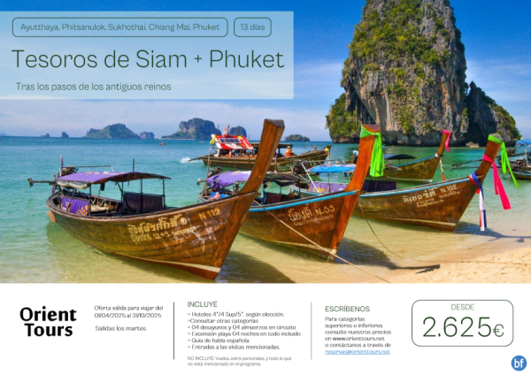 Tailandia. Tesoros de Siam + Phuket, circuito + extensin playa 04 noches