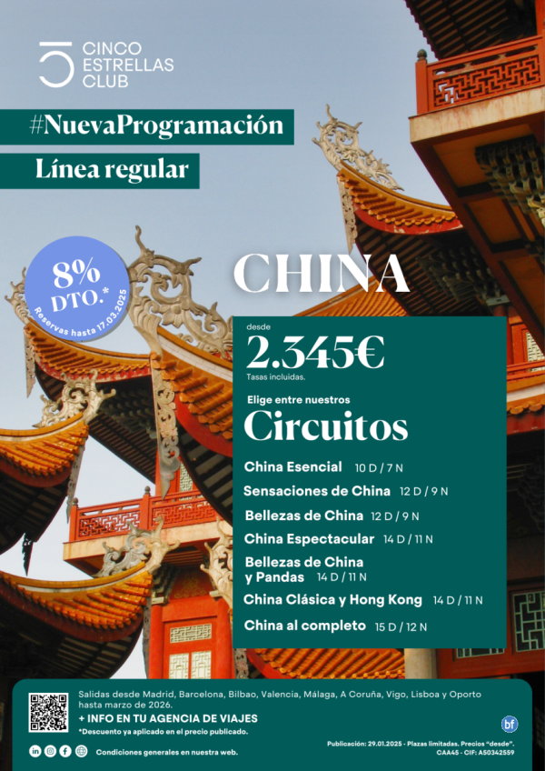 8% dto.+Tarj.Gif Card hasta 120 € dsd 2.345 € circuitos China de 7,9,11 y 12 noches ver ciudades de salida