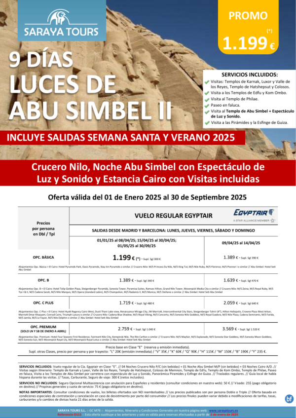 Luces de Abu Simbel 9d. Mad y Bcn*Crucero, Noche en Abu Simbel+Espectculo y Cairo con Visitas*hasta Sept 25