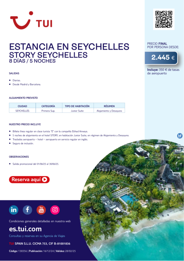 Estancia en Seychelles. Hotel Story Seychelles. Primera Sup. 8 das / 5 noches. Desde MAD y BCN desde 2.445 € 