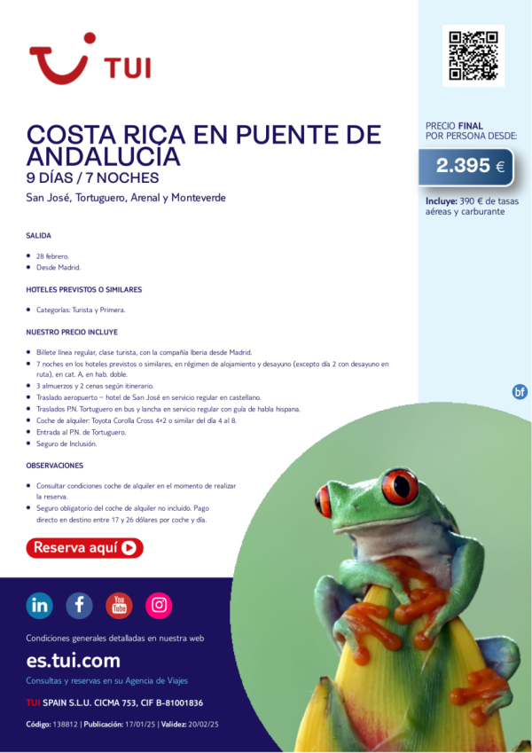 Costa Rica en Puente de Andaluca. 9 das / 7 noches. Salida 28 FEB desde Madrid desde 2.395 € 