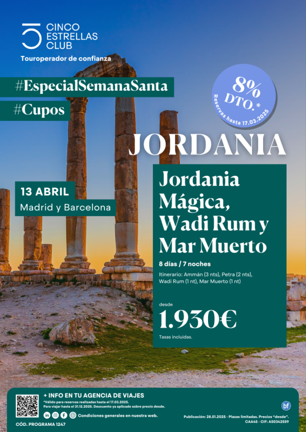 8% dto.+Tarj.gif card hst 120 € Jord.Mgica Wadi Rum y Mar Muerto 7n dsd 1.930 € Sal.13.04 mad/bcn  cupos S.STA