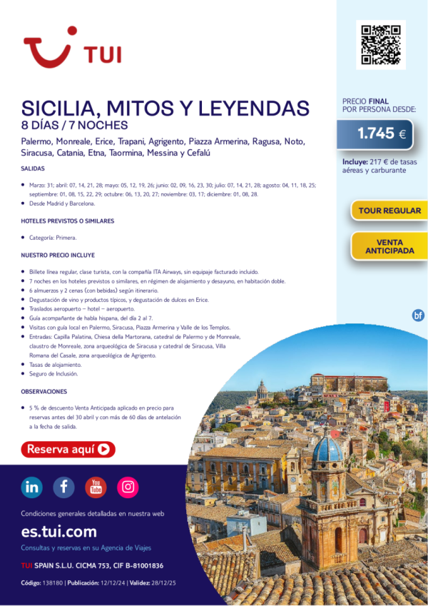 Sicilia, Mitos y Leyendas. 8 das / 7 noches. Tour Regular. 5% Dto VA. Salidas desde MAD y BCN desde 1.745 € 