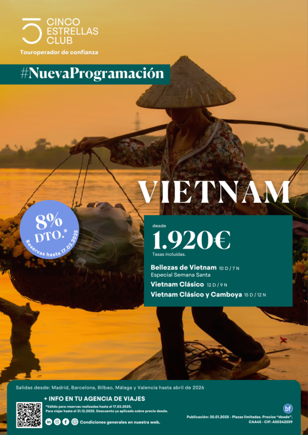 8% dto.+Tarj.Gif Card hasta 120 € dsd 1.920 € circuitos Vietnam de 7,9 y 12 nts dsd Mad, Bcn,Bio, Agp, Vlc.