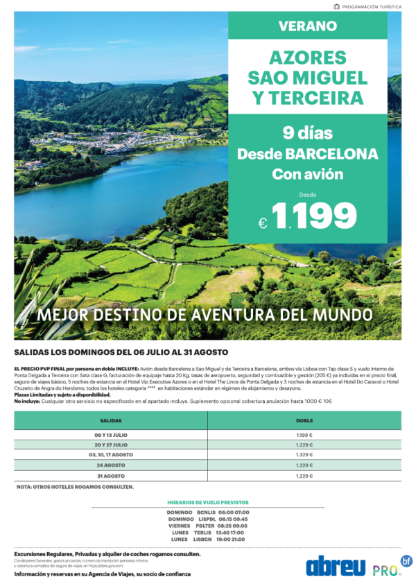 Azores Combinado 2 Islas desde Barcelona 9 dias salidas domingos Jul a Sep