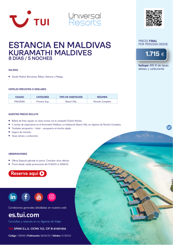 Estancia en Maldivas. Kuramathi Maldives. Primera Sup. 8 das / 5 noches. Desde 1.715 € 