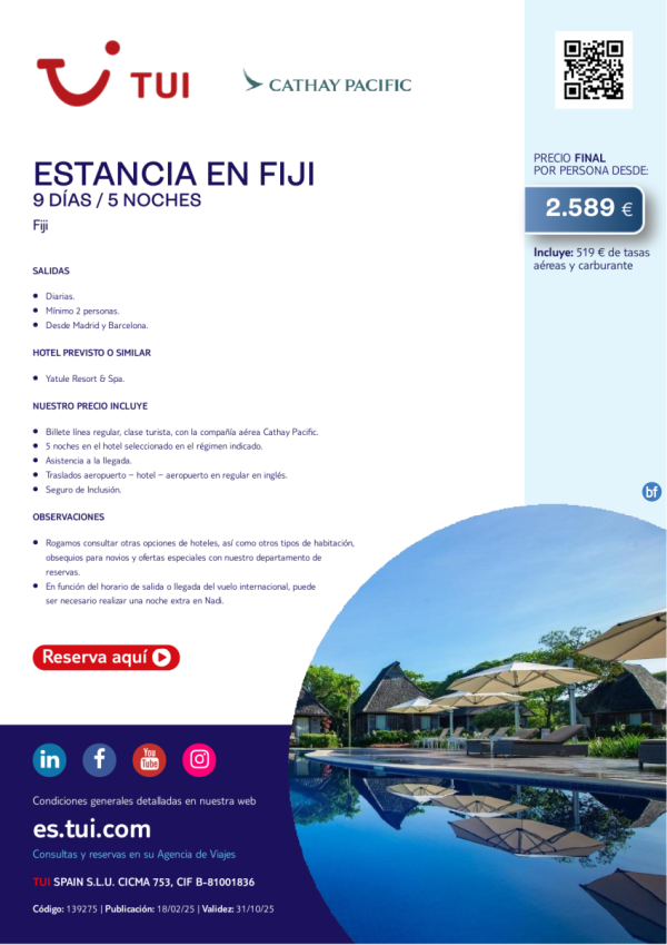 Estancia en Fiji. 9 das / 5 noches. Vuelos con CX. Salidas diarias desde MAD y BCN desde 2.589 € 