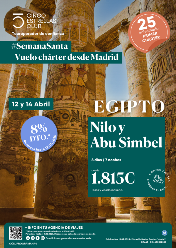 8% dto.+Tarj.Gif Card hasta 120 € Nilo y Abu Simbel 8d/7n dsd 1.815 € Sal. 12 y 14abril S.STA desde Mad. Chrter