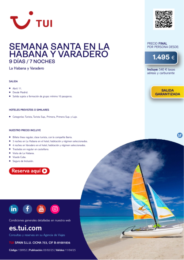 Semana Santa en La Habana y Varadero. 9 das / 7 noches. Salida 11 ABR desde MAD desde 1.495 € 