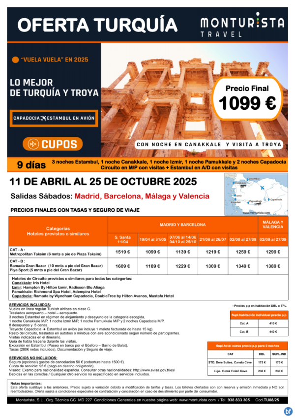 CUPOS Lo Mejor de Turqua y Troya***desde 1099 € -9 das. Salidas Sbados: Mad, Bcn, Agp, Vlc +1 vuelo interno