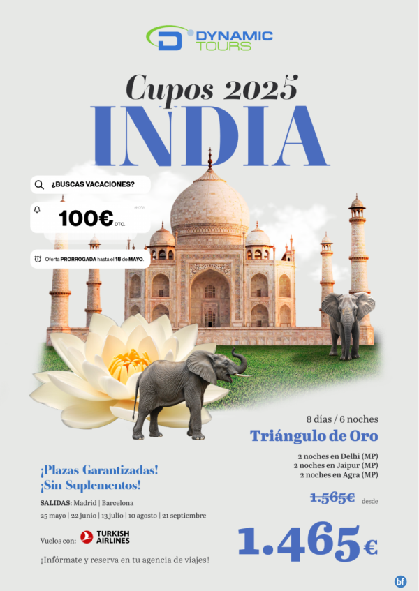 ?Hasta el 18 Mayo ? INDIA ? 100? de DTO! ? (8d/6n) ? Salidas: mad y bcn | 1 € .5?6?5?? desde 1.465 € 