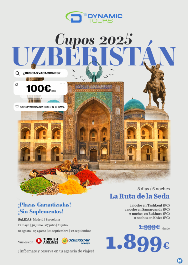 ?Hasta el 18 Mayo ? UZBEKISTN ? 100? de DTO! ? (8d/6n) ? Salidas: mad y bcn | 1 € .9?9?9?? desde 1.899 € 